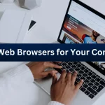 Top 5 Web Browsers for Your Computer